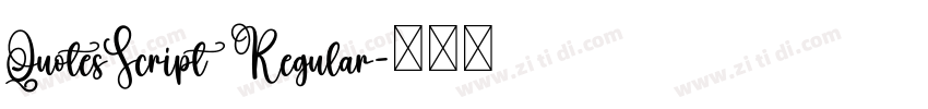 QuotesScript Regular字体转换